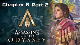 Assassin's Creed Odyssey Chapter 6 Main Storyline Quests: [Part~2]