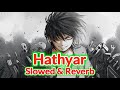 Hathyar - ( Slowed and Reverb ) || Amit Saini Rohtakiya New Song || New Haryanvi Song | By Mask Boy