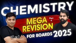 Chemistry 12 Boards | MEGA REVISION | Part 4 #boards2025