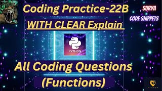 Coding Practice 22B | Functions| CCBP| #python #code|#nxtwave #idp 