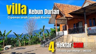 Villa Kebun Durian Cipanas 4 hektar | 125 rb/m NEGO view Gunung