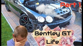 Bentley GT Part One -  What to look for when buying a car, common problems and how to fix them cheap