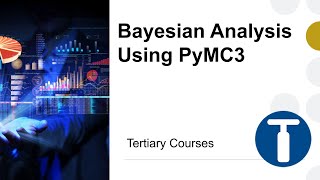 Bayesian Analysis Using PyMC3