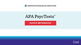 APA PsycTests®– Filter by Methodology – Ovid