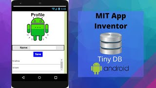 Tiny DB | Databases in MIT App Inventor | Tutorial 5 | By Krishna Raghavendran