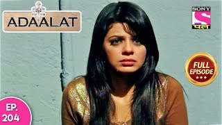 Adaalat - Full Episode 204 - 28th July, 2018