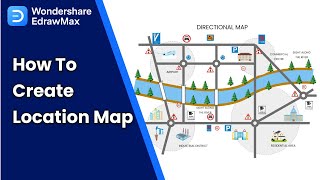 Directional Map Tutorial in EdrawMax | How to Create a Location Map