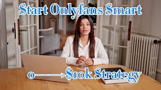 How to Start OnlyFans and Actually Make Money Beginner Guide