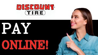 How To Pay Discount Tire Credit Card (2025)