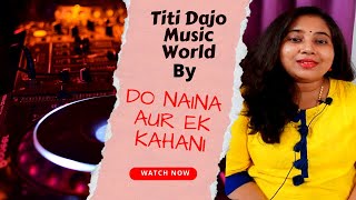 Do Naina Aur Ek Kahani | RD Burman | Shabana Azmi | Urmila M | Gulzar | Titi Dajo Music World