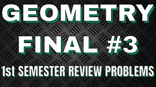 Geometry Unit 3 Review - Final Review