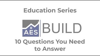 AES Build Education: 10 Questions You Need to Answer