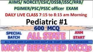 AIIMS NORCET| ESIC | DSSB |JSSC BHU | MOST IMPORTANT MCQS FOR ALL UPCOMING NURSING OFFICER# PEDI #1
