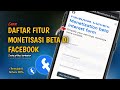 Gampang Banget❗Cara Daftar Fitur Monetisasi Beta Di Facebook