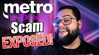 HUGE Metro By T-Mobile SCAM Exposed!