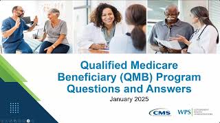 Encore: Qualified Medicare Beneficiary (QMB) Program Questions and Answers