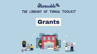Grants (The Library of Things Toolkit)