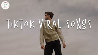 Tiktok Viral Songs 🍩 Best Tiktok Songs  Tiktok Mashup 2023