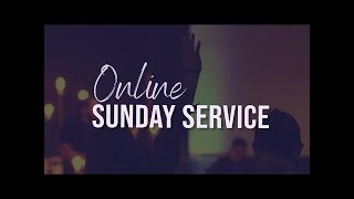 8:00AM |  SUNDAY SERVICE  |  29TH DECEMBER 2024