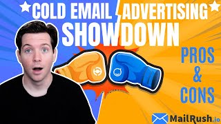 Cold Email vs Advertising  - Pros & Cons