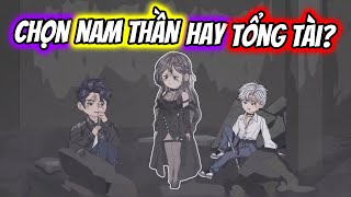 (Full) Chọn NAM THẦN Hay TỔNG TÀI? | TTD Vietsub