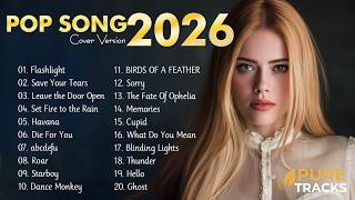 Best English Cover Songs 2026 - Top Songs Hot Hit Music Pop Playlist - Pure Tracks