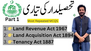 Tehsildar Mcqs || Mcqs on land revenue act 1967 in Urdu | Land Acquisition Act | Tehsildar PPSC