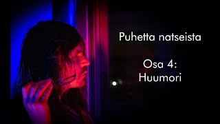 Puhetta natseista: Huumori