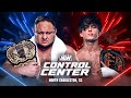 Dynamite Returns to South Carolina with Two Huge Title Fights! | AEW Control Center: SC, 1/7/24