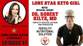 DR. ROBERT KILTZ: FERTILITY NUTRITIONAL SOLUTION