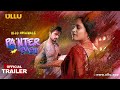 Painter Babu | Part - 01 | Official Trailer | Ullu Originals | Releasing on : 16th July