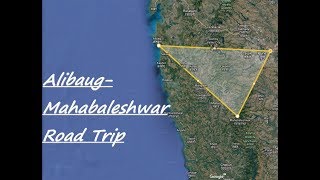 Alibaug-Mahabaleshwar Road Trip from Mumbai