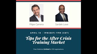 Tips for the After Crisis Training Market