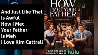 How I Met Your Father HIMYF Reaction Kim Cattrall's New Project!