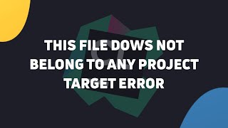 CLion Error: 'This file doesn't belong to any project target' Fixed!