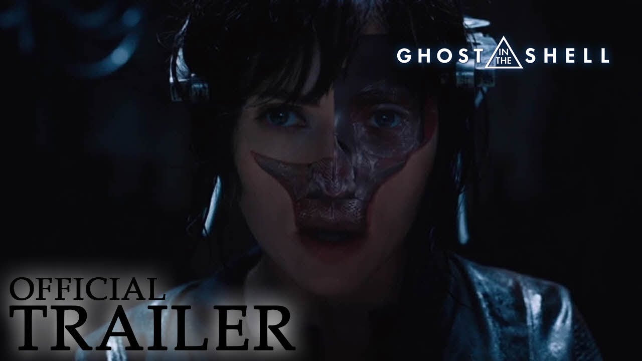 Ghost In The Shell Official Trailer Youtube
