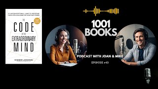 #43 | The CODE of the EXTRAORDINARY MIND by Vishen Lakhiani | Book Summary in English