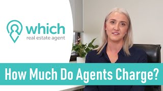 How Much Do Real Estate Agents Charge? [Australia] - Which Real Estate Agent
