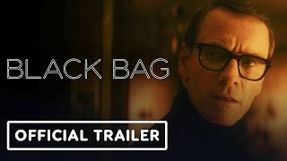 Black Bag - Official Trailer (2025) Cate Blanchett, Michael Fassbender, Marisa Abela