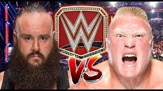 Full match 2018 Brock Lesnar Vs Braun Storwman universal Championship WWE 2018