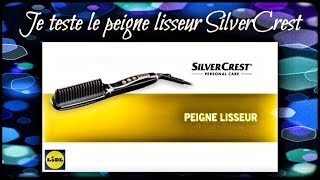 Première impression sur le peigne lisseur SilverCrest (LIDL)