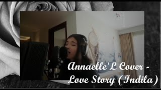 Annaelle'L Cover - Love Story (Indila)