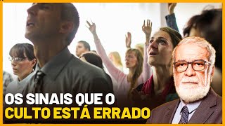 OS SINAIS QUE O CULTO DA IGREJA ESTÁ ERRADO  | Rev. Augustus Nicodemus