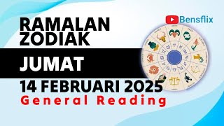 RAMALAN ZODIAK HARI INI, JUMAT 14 FEBRUARI 2025 - Lengkap \u0026 Akurat