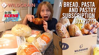 Checking out our 1st WILDGRAIN Subscription Box! Breads, Pastries \u0026 Pastas Delivered to your Door!!!