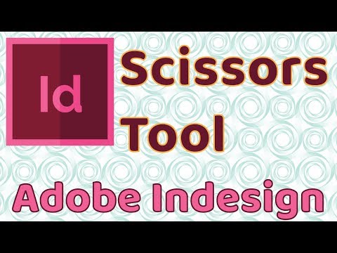 The Scissors Tool in Adobe InDesign