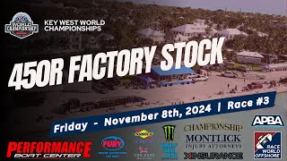 2024 Key West World Championships | Friday - Race #3 (450R Factory Stock)