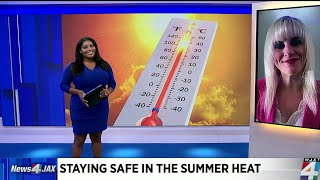 Tips for staying safe in the summer heat