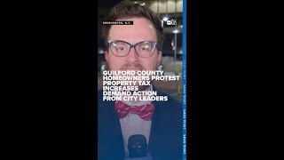 Guilford County homeowners protest property tax increases, demand action from city leaders