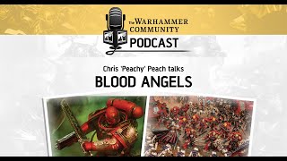 The Warhammer Community Podcast: Episode 28 – Sons of Sanguinius